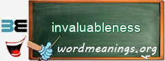 WordMeaning blackboard for invaluableness